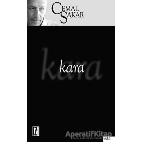 Kara - Cemal Şakar - İz Yayıncılık