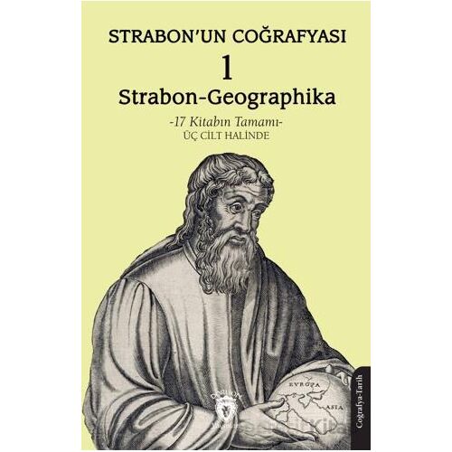 Strabon’un Coğrafyası 1 (Strabon-Geographika) - Strabon - Dorlion Yayınları