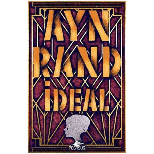İdeal - Ayn Rand - Pegasus Yayınları