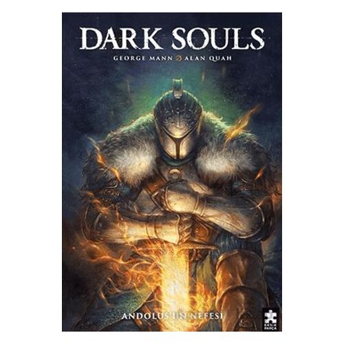 Dark Souls Sayı: 1 - George Mann - Eksik Parça Yayınları