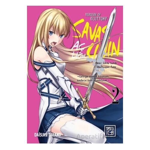 Savaşçının Açlığı 2 - Ichika Issiki - Athica Yayınları