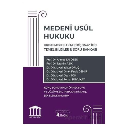 Medeni Usul Hukuku - Hukuk Mesleklerine Giriş Sınavı İçin Temel Bilgiler ve Soru Bankası