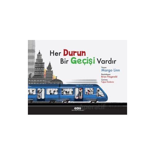 Her Durun Bir Geçişi Vardır - Margo Linn - Yapı Kredi Yayınları