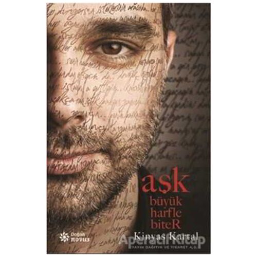 Aşk Büyük Harfle Biter - Kinyas Kartal - Doğan Novus