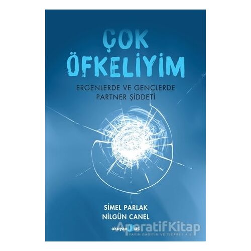 Çok Öfkeliyim - Nilgün Canel - Okuyan Us Yayınları