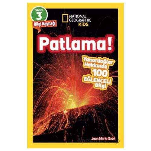 National Geographic Kids Okuma Serisi Seviye 3 - Patlama - Joan Marie Galat - Beta Kids