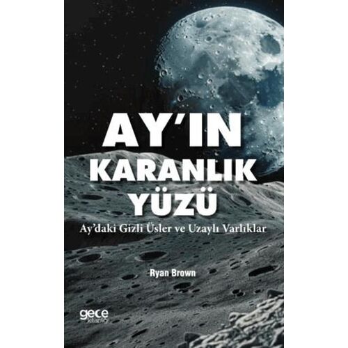 Ayın Karanlık Yüzü - Ryan Brown - Gece Kitaplığı