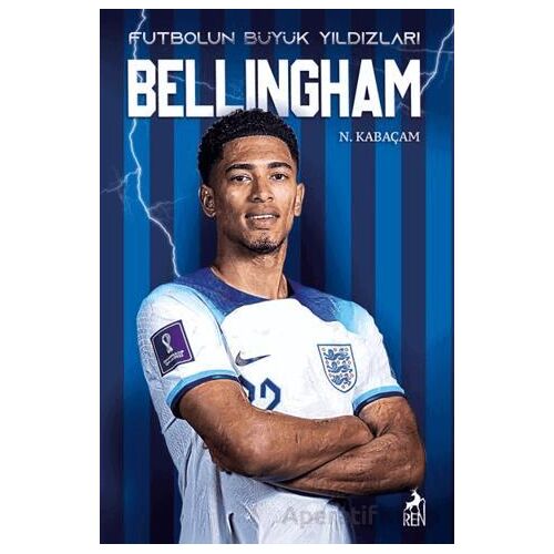 Bellıngham - N. Kabaçam - Ren Kitap