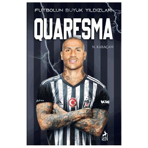 Quaresma - N. Kabaçam - Ren Kitap