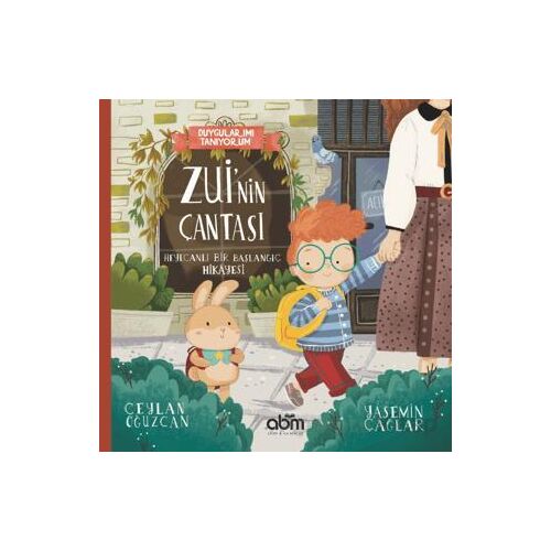 Duygularımı Tanıyorum - Zuinin Çantası Heyecanlı Bir Başlangıç Hikayesi