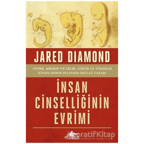 İnsan Cinselliğinin Evrimi - Jared Diamond - Pegasus Yayınları
