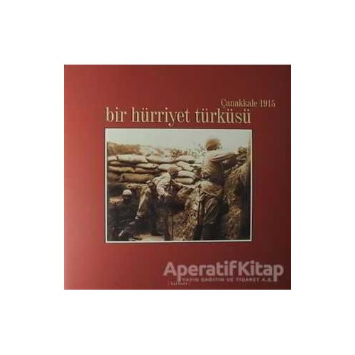Bir Hürriyet Türküsü - Senem Tüfekçioğlu Özdemir - Kırmızı Yayınları