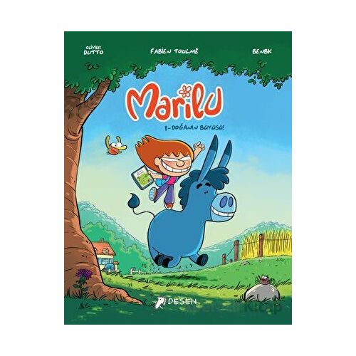 Marilu 1 – Doğanın Büyüsü! - Kolektif - Desen Yayınları