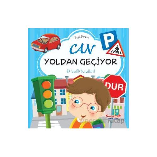 Can Yoldan Geçiyor - Hayat Dersleri Dizisi - Chiara Brizzolara - Yumurcak Yayınları