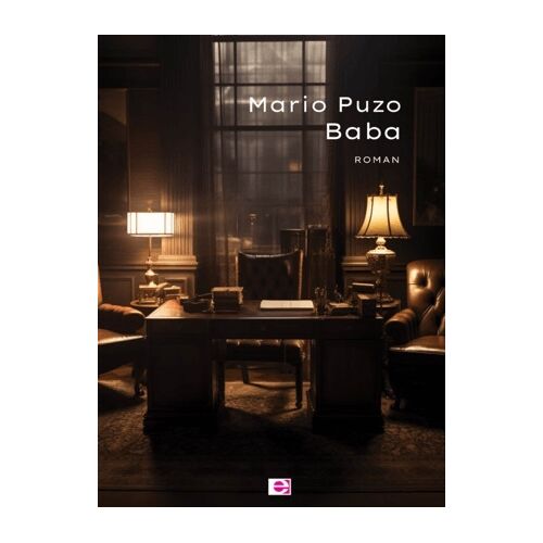 Baba (The Godfather) - Mario Puzo - E Yayınları