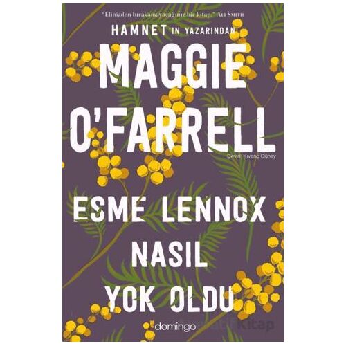 Esme Lennox Nasıl Yok Oldu - Maggie OFarrell - Domingo Yayınevi