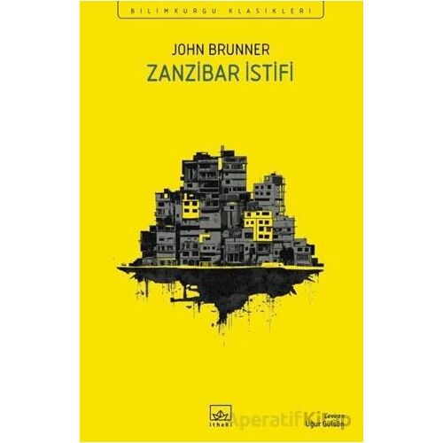 Zanzibar İstifi - John Brunner - İthaki Yayınları