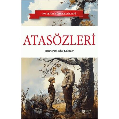 Atasözleri - Bekir Kalender - Gece Kitaplığı