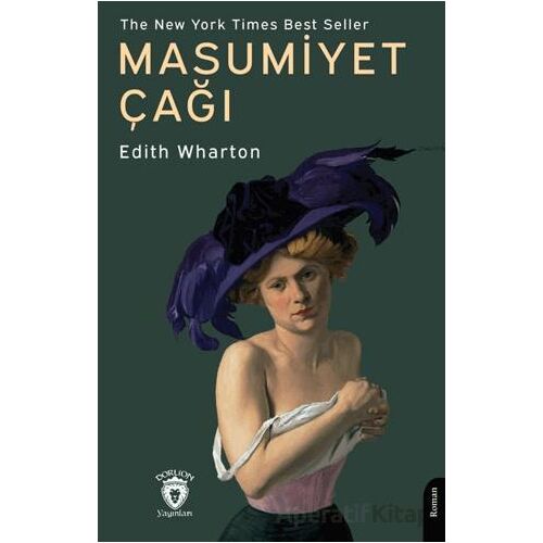 Masumiyet Çağı - Edith Wharton - Dorlion Yayınları