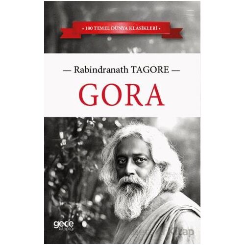 Gora - Rabindranath Tagore - Gece Kitaplığı