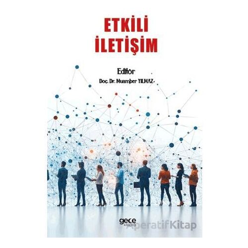 Etkili İletişim - Muamber Yılmaz - Gece Kitaplığı