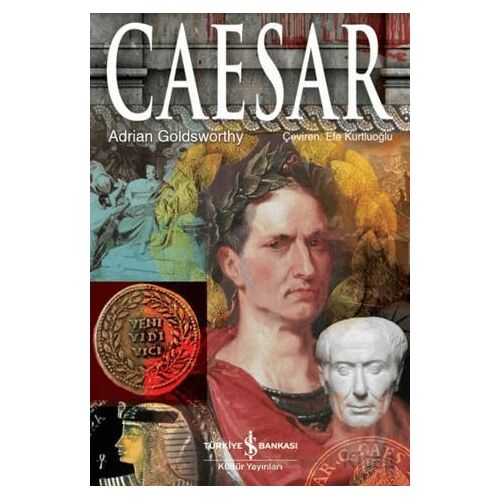 Caesar - Adrian Goldsworthy - İş Bankası Kültür Yayınları