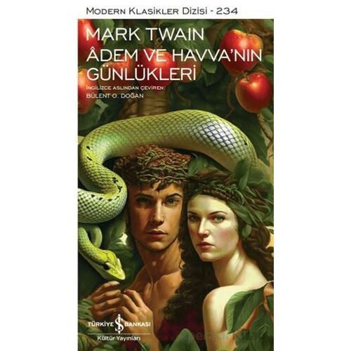 Adem ve Havva’nın Günlükleri - Mark Twain - İş Bankası Kültür Yayınları