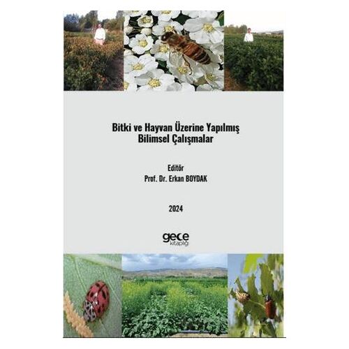 Bitki ve Hayvan Üzerine Yapılmış Bilimsel Çalışmalar - Erkan Boydak - Gece Kitaplığı