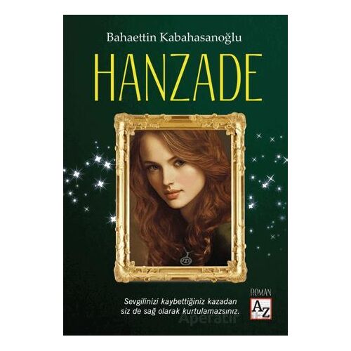 Hanzade - Bahaettin Kabahasanoğlu - Az Kitap