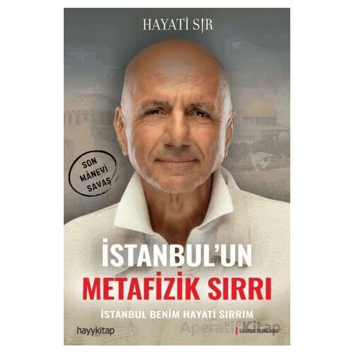 İstanbul’un Metafizik Sırrı - Hayati Sır - Hayykitap