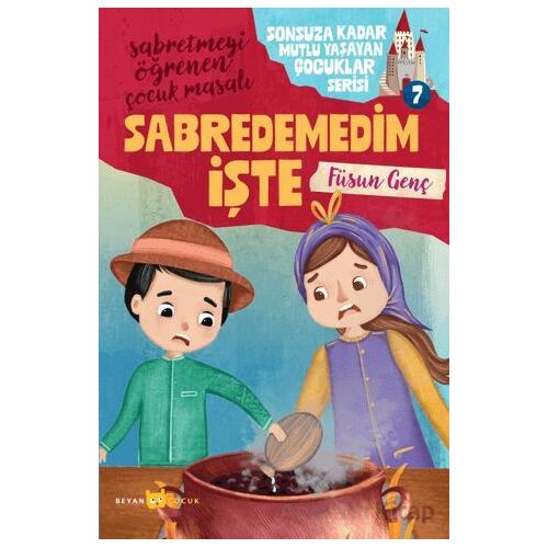 Sabredemedim İşte - Füsun Genç - Beyan Yayınları