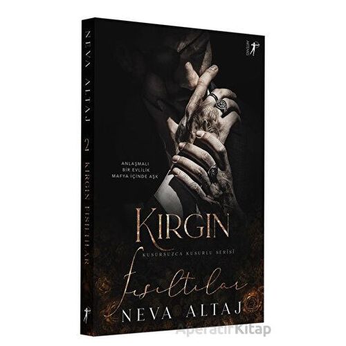 Kırgın Fısıltılar - Neva Altaj - Artemis Yayınları