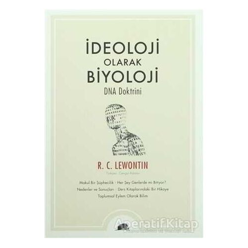 İdeoloji Olarak Biyoloji - R. C. Lewontin - Kolektif Kitap