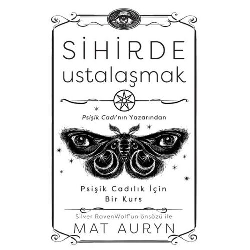 Sihirde Ustalaşmak - Mat Auryn - Butik Yayınları