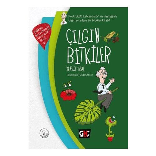 Çılgın Bitkiler - Yusuf Asal - Genç Nesil