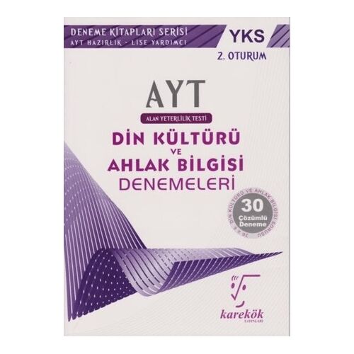 AYT Din Kültürü ve Ahlak Bilgisi Denemeleri Karekök Yayınları