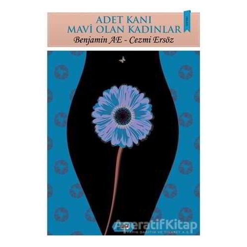 Adet Kanı Mavi Olan Kadınlar - Benjamin AE - Tilki Kitap
