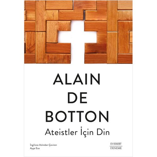 Ateistler İçin Din - Alain De Botton - Everest Yayınları