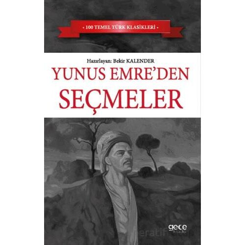 Yunus Emre Seçmeler - Kolektif - Gece Kitaplığı