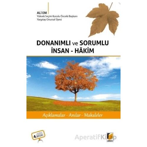 Donanımlı ve Sorumlu İnsan-Hakim - Ali Em - Adalet Yayınevi