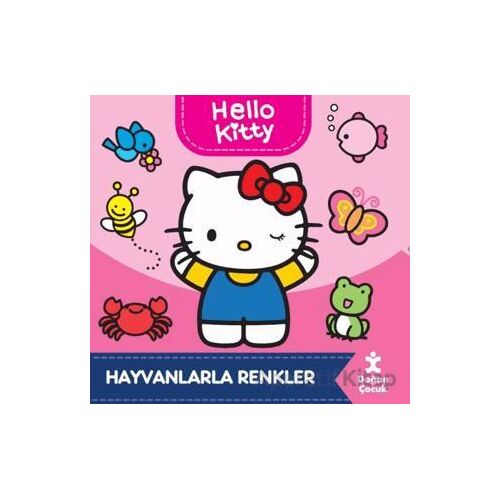 Hello Kitty-Hayvanlarla Renkler - Kolektif - Doğan Çocuk