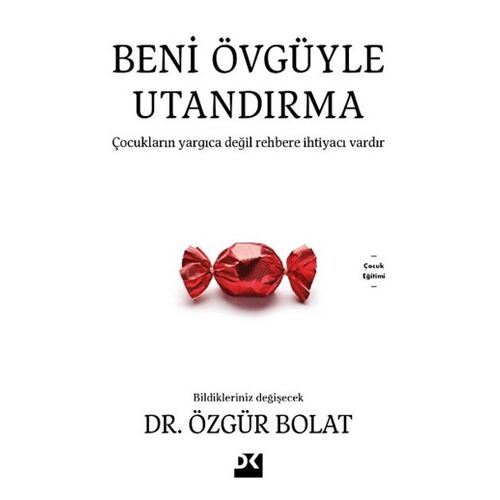 Beni Övgüyle Utandırma - Özgür Bolat - Doğan Kitap