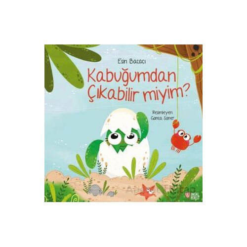 Kabuğumdan Çıkabilir miyim? - Esin Bacacı - Masalperest