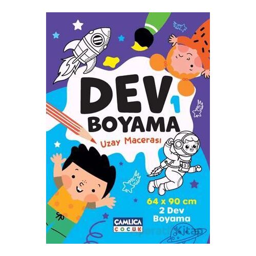 Dev Boyama 1 (Uzay Macerası) - Kolektif - Çamlıca Çocuk Yayınları