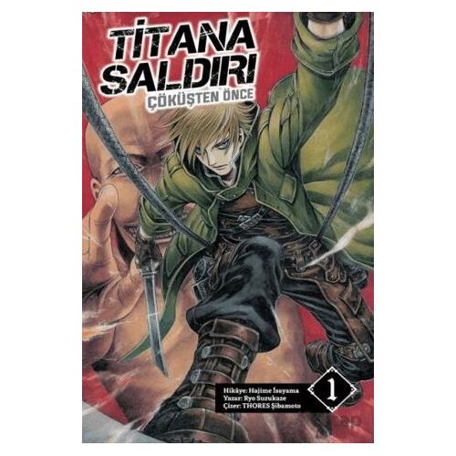 Titana Saldırı - Çöküşten Önce 1 - Ryo Suzukaze - Komikşeyler Yayıncılık