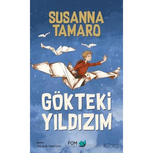 Gökteki Yıldızım - Susanna Tamaro - FOM Kitap