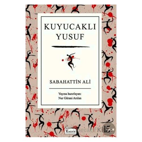 Kuyucaklı Yusuf - Sabahattin Ali - Koridor Yayıncılık