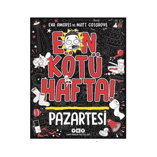 En Kötü Hafta – Pazartesi - Eva Amores - Yapı Kredi Yayınları