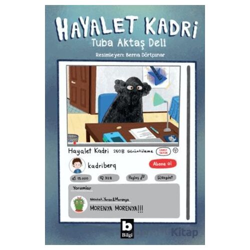Hayalet Kadri - Tuba Aktaş Deli - Bilgi Yayınevi