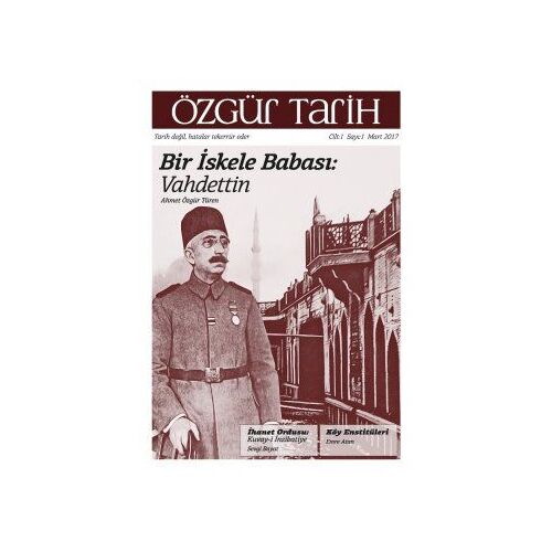 Özgür Tarih Dergisi-1 - Cilt1 Sayı1 - Mart 2017
